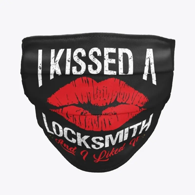 I Kissed A Locksmith Face Mask