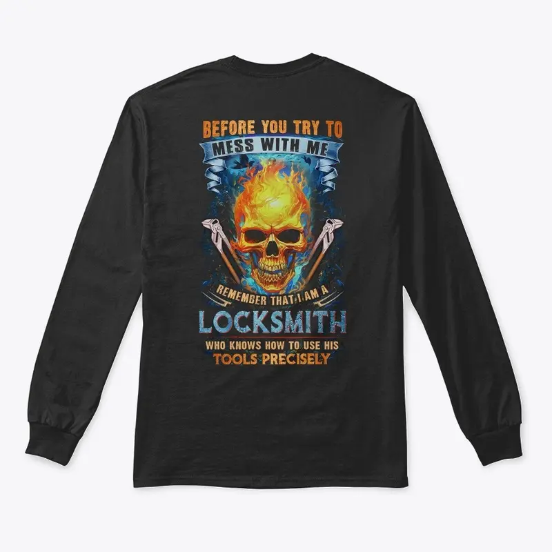 Don't Mess With Locksmith Shirt 