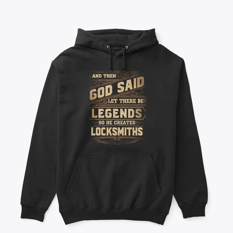 Legendary Locksmith Hoodie  