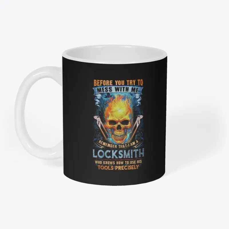 Don't Mess With Locksmith Shirt 